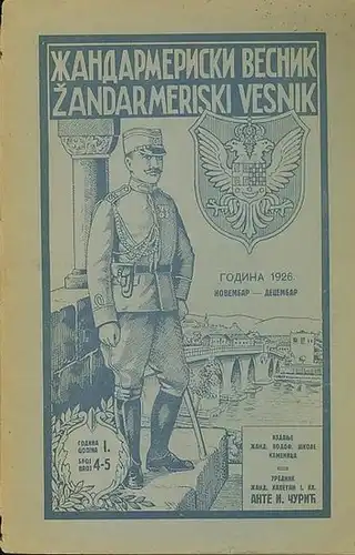 GendarmerieFrühling. -  Shandarmeriski Vesnik: Gendarmerie - Frühling. Jahrgang 1 / 1926, No. 4 - 5 ( November - Dezember ). Shandarmeriski Vesnik. In russischer Sprache, in kyrillischer Schrift. 