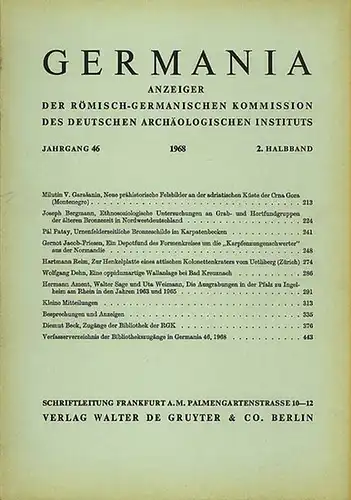 Germania Anzeiger.   Milutin V. Garasanin / Joseph Bergmann / Pal Patay / Gernot Jacob Friesen / Hartmann Reim / Wolfgang Dehn / Hermann.. 