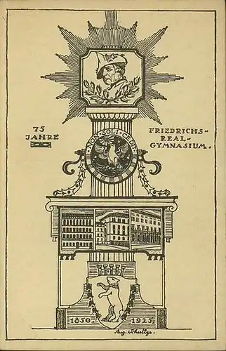 Gerstenberg, Carl und Starick, Pau: (Berlin) Zur Geschichte des Friedrichs - Realgymnasiums zu Berlin von Ostern 1850 bis Ostern 1925. Beitrag in der Festschrift zur Feier des 75 jährigen Bestehens. Mit einem Vorwort. 