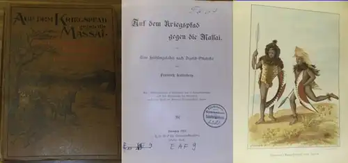 Kallenberg, Friedrich: Auf dem Kriegspfad gegen die Massai. Eine Frühlingsfahrt nach Deutsch-Ostafrika. 