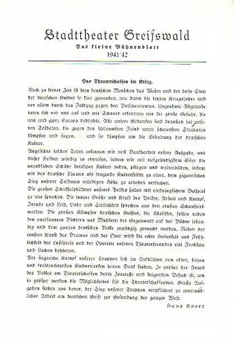 Stadttheater Greifswald - Das kleine Bühnenblatt 1941 / 1942 Präsentiert das Musikalische Lustspiel "Die Frau ohne Kuß". Herausgegeben von Dr.Claus Dietrich Koch und Hans Kneer