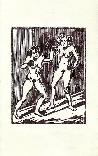 Heyn, Karl ( auch: Carl ): Ohne Titel. Originalholzschnit. Abgebildet sind zwei boxende nackte Frauen. 