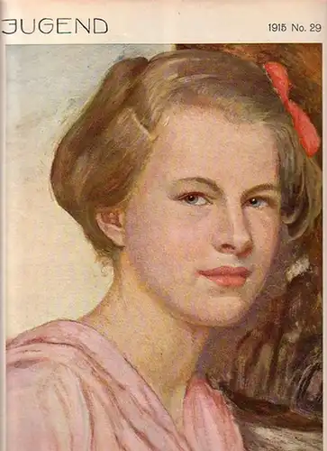 Jugend - Ostini, F.v., Sinzheimer, S. und Matthäi, A. und  Langheinrich, F. und Ettlinger, K. (Redaktion): Jugend. Münchner illustrierte Wochenschrift für Kunst und Leben. 1915, Nr. 29. Herausgeber: Georg Hirth. 