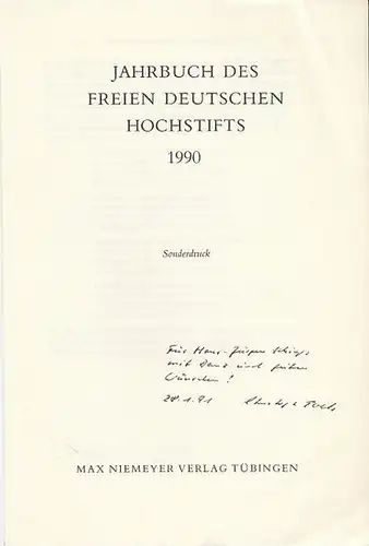 Goethe, Johann Wolfgang von. - Perels, Christoph: Goethes 'Divan' -Gedicht 'Es geht eins nach dem andern hin'. Zur Entstehung und Überlieferung. Sonderdruck aus: Jahrbuch des Freien Deutschen Hochstifts 1990. 