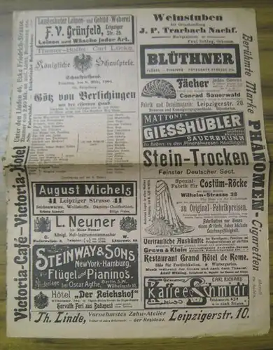 Götz von Berlichingen mit der eisernen Hand. Besetzungszettel. Schauspiel in fünf Aufzügen. Regie: Max Grube. Aufführung am 8. März 1904. Darsteller: die Herren Arndt, Matkowsky, Oberländer u. a. , Vera Vogt, Frau Butze, Frl. Lindner u. a