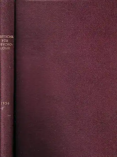 Gottschaldt, Kurt (Herausgeber), verschiedene Autoren: Zeitschrift für Psychologie mit Zeitschrift für angewandte Psychologie und Charakterkunde. Band 159 zugleich Zeitschrift für angewandte Psychologie, Band 69. Komplett.. 