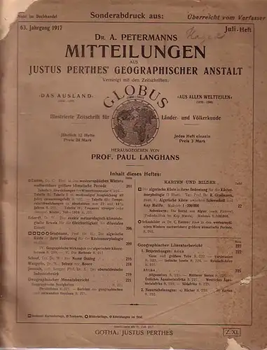 Gradmann, Robert: Die algerische Küste in ihrer Bedeutung für die Küstenmorphologie. Sonderabdruck aus: A. Petermanns Mitteilungen aus Justus Perthes´ geographischer Anstalt, 63. Jahrgang 1917, Juli-Heft. 