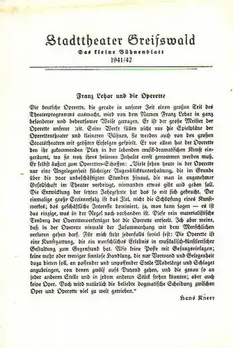 Stadttheater Greifswald - Das kleine Bühnenblatt 1941 / 1942 Präsentiert die Romantische Operette "Das Land des Lächels". Herausgegeben von Dr.Claus Dietrich Koch und Hans Kneer