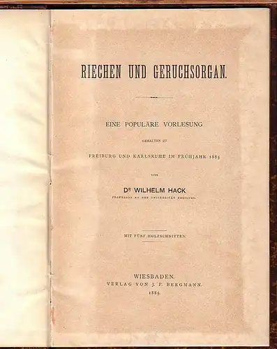 Hack, Wilhelm: Riechen und Geruchsorgan. Eine populäre Vorlesung, 1885. 