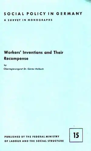 Workers´ Inventions and Their Recompense