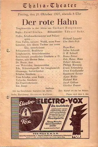 Besetzungs   Zettel zu: Der rote Hahn. Tragikomödie in vier Akten. Regie: Josef Gielen. Bühnenbilder: Edward Suhr. Mitwirkende: Richard Leopold, Else Bäck Neft, Maya.. 