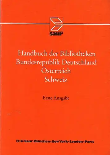 HANDBUCH DER BIBLIOTHEKEN BUNDESREPUBLIK DEUTSCHLAND, ÖSTERREICH, SCHWEIZ