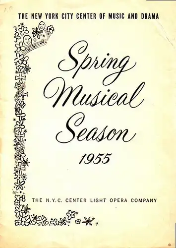 New York City Center Light Opera Company.   Harburg, E. Y. and Saidy, Fred: Program to: Finian´s Rainbow. Music by Burton Lane. Lyrics by.. 