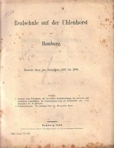 Harseim, Fr: Beiträge zum Vokalismus, mit besonderer Berücksichtigung der nebenton. und unbetonten Vortonsilben, im Französischen (vom 16. Jahrhundert an). In: Realschule auf der Uhlenhorst zu.. 