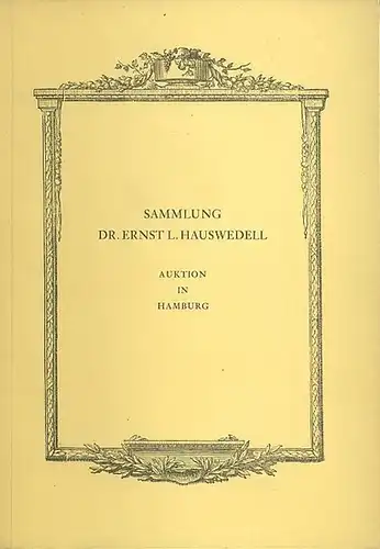 Hauswedell & Nolte: Auktionskatalog der Firma. Auktion 252. 23. und 24. Mai 1984:  Sammlung Dr. Ernst L. Hauswedell Wertvolle Bücher, Autographen, Dekorative Graphik. 