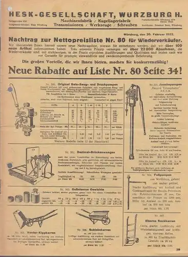 HESK - Gesellschaft, Würzburg H: Nachtrag zur Nettopreisliste Nr. 80 für Wiederverkäufer. - Inhalt: Preise von Maschinen, Kugellagern, Transmissionen, Werkzeugen u. Schrauben. 