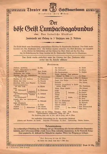 Programm Zettel zu ' Der böse Geist des Lumpacivagabundus oder: Das liederliche Kleeblatt. ' Zauberposse mit Gesang in 3 Aufzügen. Musik: Steinkopf. Regie: Fritz Wisten.. 