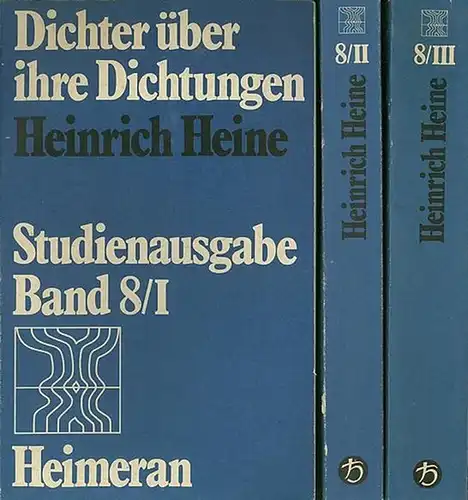 Heine, Heinrich: Heinrich Heine. 3 Bände. 