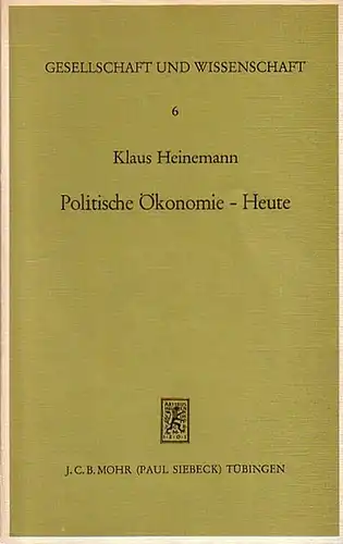 Heinemann, Klaus: Politische Ökonomie - Heute. 