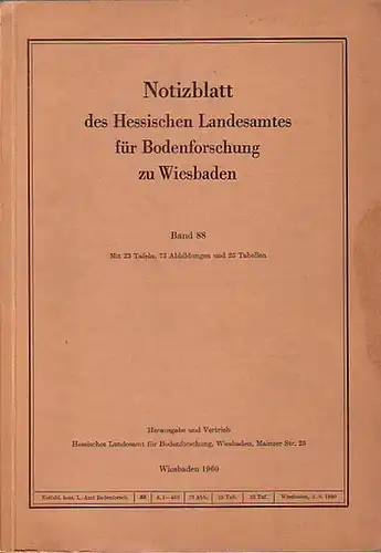 Hessen: Notizblatt des Hessischen Landesamtes für Bodenforschung zu Wiesbaden. Band 88. 