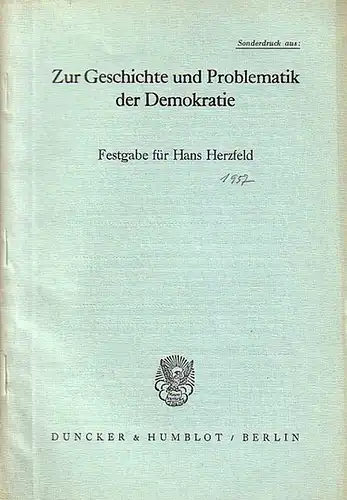 Herzfeld, Hans // Berges, Wilhelm: Die sogenannte spanische Magna Charta. (= Sonderdruck aus: Zur Geschichte und Problematik der Demokratie. Festgabe für Hans Herzfeld.). 