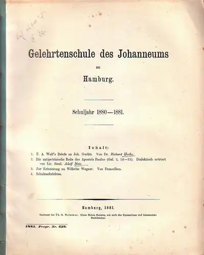Hoche, Richard und Metz, Adolf: Hoche: F.A. Wolff´s Briefe an Joh. Gurlitt. Und: Metz: Die antipetrinische Rede des Apostels Paulus (Gal. 2,14  21) dialektisch.. 