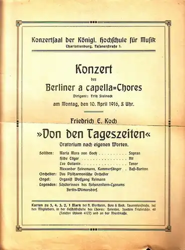 Programmzettel zum Konzert des Berliner a capella   Chores und des Philharmonischen Orchesters im Konzertsaal der Königlichen Hochschule für Musik, Berlin, Fasanenstraße 1, am.. 
