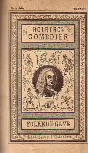 Holberg, [Ludvig]: Den danske Skueplads eller Holbergs Comedier. Udgivne ved F.L. Liebenberg. 