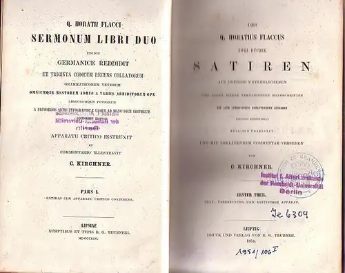 Horatius Flaccus, Quintus   Kirchner, C: Des Q. Horatius Flaccus zwei Bücher Satiren aus dreissig unverglichenen und allen bisher verglichenen Handschriften wie auch sämmtlichen.. 