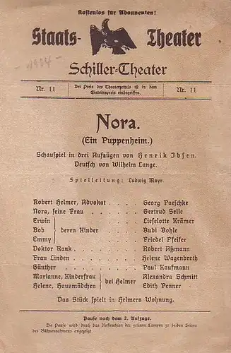 Ibsen, Henrik. Programmzettel des Schillertheaters Berlin - Intendanz- (Hrsg.): "Nora- Ein Puppenheim". Nr. 11. Ohne Datum-vermutlich 1924. 