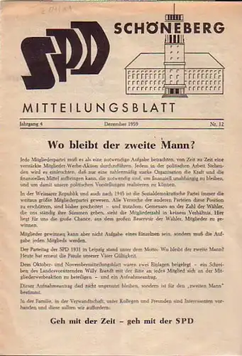 Kreisvorstand der SPD - Kreis XI-Schöneberg (Hrsg): Mitteilungsblatt der SPD Schöneberg. Jahrgang 4 Dezember 1959, Nr. 12. 