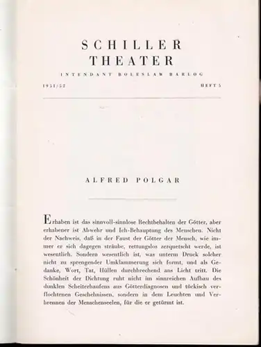 Berlin. - Schillertheater. - Boleslaw Barlog (Intendanz). - Sophokles: König Ödipus. Programmheft 5, Spielzeit  1951 / 1952. Übersetzt von Hugo von Hofmannsthal. Inszenierung und...