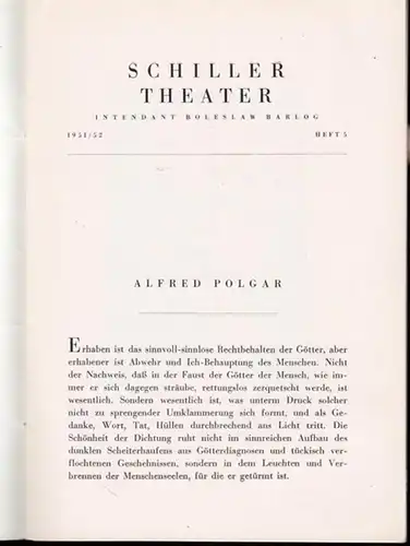 König Ödipus. Programmheft 5, Spielzeit  1951 / 1952. Übersetzt von Hugo von Hofmannsthal. Inszenierung und Bühne: Willi Schmidt, mit u. a.: Ernst Deutsch, Roma Bahn, Paul Wagner, Tilly Lauenstein, Ernst Satller, Gudrun Genest, Franz Stein