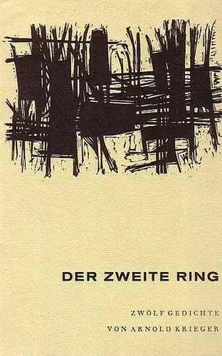 Krieger, Arnold: Der Jahresring / Der zweite / dritte / vierte / fünfte / sechste / siebte / achte (Jahres-)Ring. 