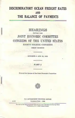 Joint Economic Committee Congress: Hearings before the Joint Economic Committee Congress of the United States. Eighty-eighth Congress, first session: Pursuant to Sec.5(a) of Public Law 304 (79th Congress). 4 Teile. 