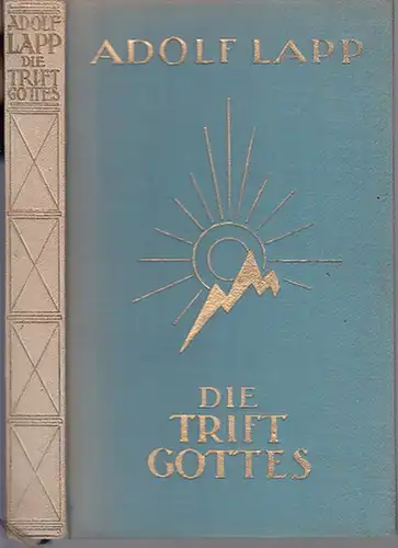 Lapp, Adolf: Die Trift Gottes. 