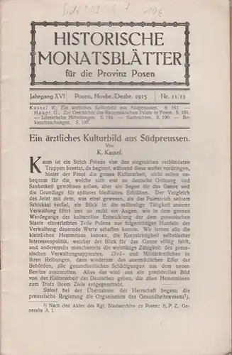 Kassel, K. / Haupt, G: Kassel: Ein ärztliches Kulturbild aus Südpreussen / Haupt: Zur Geschichte des Raczynskischen Palais in Posen / Literarische Mitteilungen, Nachrichten, Bekanntmachungen...