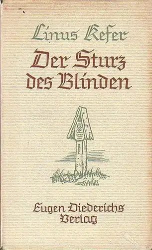 Kefer, Linus: Der Sturz des Blinden. Erzählung. 
