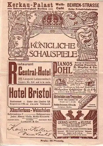Königliche Schauspiele 1910. Zeitschrift für Theater und Kultur. aus dem Inhalt u.a.: Otto Grund: Schummels erster Theaterbesuch. Werbeanzeigen, Besetzungsliste der Aufführung "Wallensteins Lager". Schauspiel in.. 