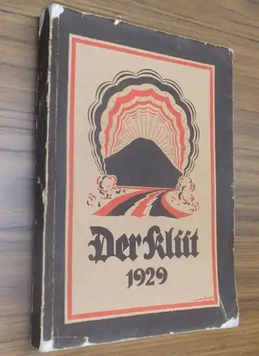 Klüt, Der - Kittel, Hans (Hrsg.): Der Klüt : Heimatkalender für das mittlere Wesergebiet. 1929. Hrsg. im Auftrag des Kreiswohlfahrtsamtes und des Verbandes Vaterländischer Frauenvereine des Kreises Hameln-Pyrmont. 