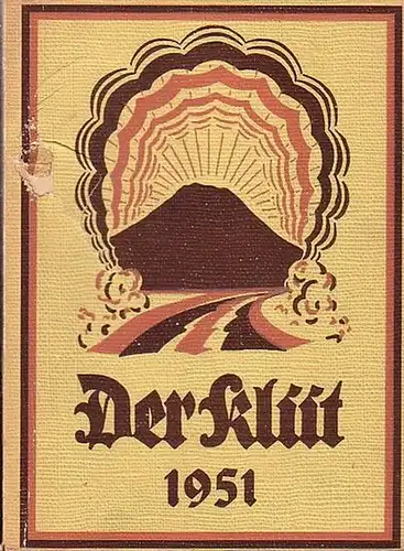 Klüt, Der. - Kittel, Hans (Herausgeber): Der Klüt. Heimatkalender für das Oberwesergebiet. Jahrbuch des Vereins für Kunst und Wissenschaft zu Hameln 1951. 