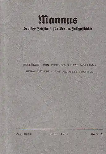 Mannus.   Hansen, Haye W. / Kunz, Ludvik / Söllner, Max / Bartholomäus, Karl / Hövel, Peter: Mannus. Deutsche Zeitschrift für Vor  und.. 