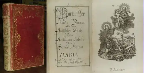 Marianischer Gnadenpfennig: Gnaden Pfennig, Marianischer, Das ist Geistlicher Schatz vieler geistlichen Gebeter zur Himels Königin Maria. Manuscript. 