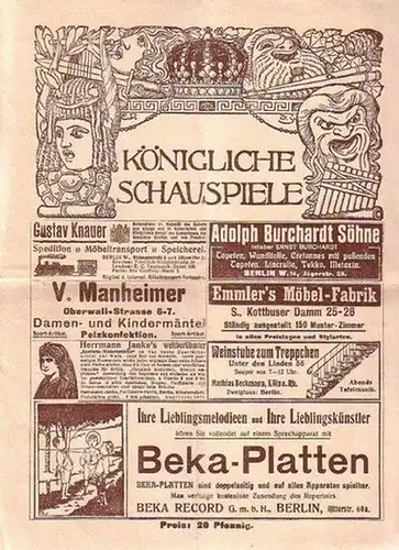 Königliches Schauspielhaus - Held, Fritz (Red.). - Ralph v. Rawitz (Text): Königliche Schauspiele 1909. Zeitschrift für Theater und Kultur. aus dem Inhalt u.a.: Ralph v...