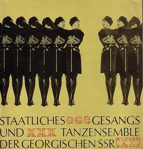 Programmheft zu 'Staatliches Gesangs   und Tanzensemble der Georgischen SSR. Künstlerischer Leiter und Chefdirigent: Ansor Kawsadse.   Dirigent: Jusa Kublaschwili.   Ballettmeister.. 