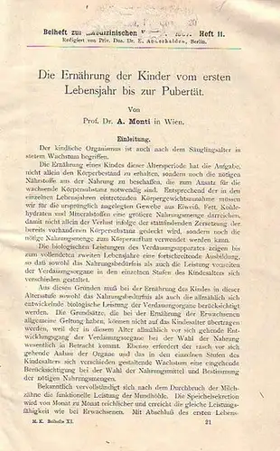 Medizinische Klinik.  Brandenburg, K. (Red.): Sammelband der Beihefte zur "Medizinischen Klinik". Heft 11, [1907 ?]: A. Monti: Die Ernährung der Kinder vom ersten Lebensjahr.. 