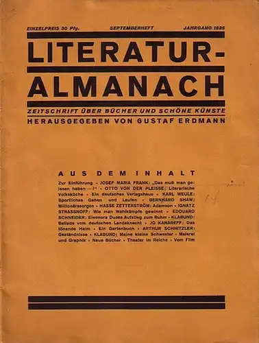 LiteraturAlmanach.   Erdmann, Gustaf (Herausgeber): Literatur Almanach. Zeitschrift über Bücher und schöne Künste. Jahrgang 1926, Heft 1, September. Mit Texten und Textproben von Josef.. 