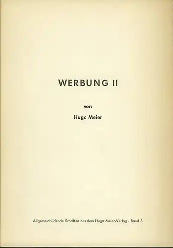 Meier, Hugo: Werbung II. Gedichte von Hugo Meier. 