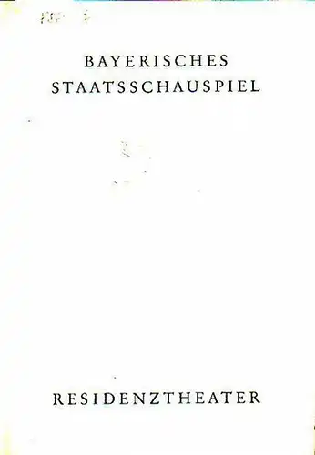 München.   Residenztheater.   Lorca, Federico Garcia: Programmheft zu: 'Dona Rosita oder die Sprache der Blumen'. Spielzeit 1965 / 1966. Blätter des Bayerischen.. 