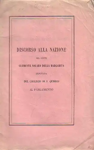 Margarita, Clemente Solaro della: Discorso alla Nazione del Conte, Deputato del collegio di S. Quirico al Parlamento. 